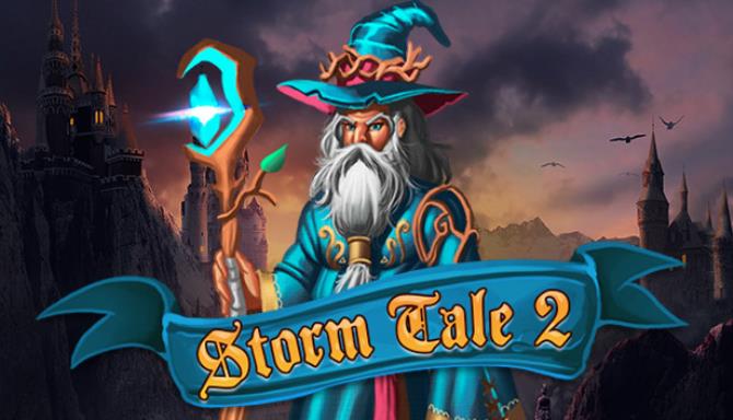 Storm Tale 2-Unleashed Free Download