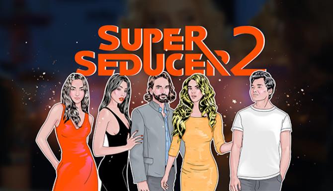 Super Seducer 2 Advanced Seduction Tactics-SKIDROW Free Download