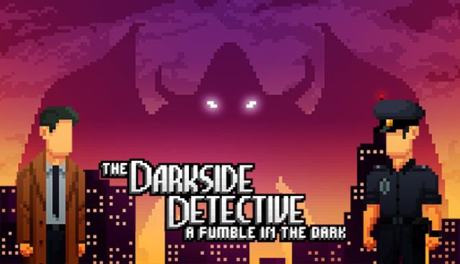 The Darkside Detective A Fumble In The Dark-DARKZER0 Free Download