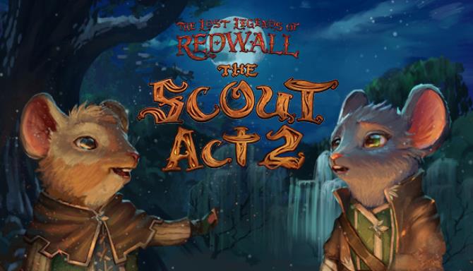 The Lost Legends Of Redwall The Scout Act II-SKIDROW