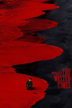 The Wasted Times Free Download