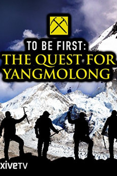 To Be First: The Quest for Yangmolong Free Download