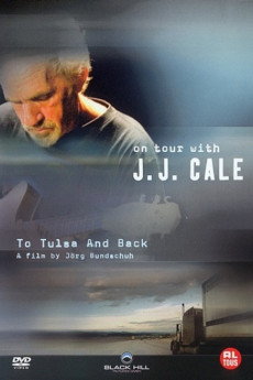 To Tulsa and Back: On Tour with J.J. Cale Free Download