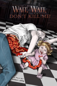 Wait, Wait, Don’t Kill Me Free Download