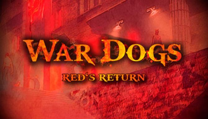 WarDogs Reds Return-SKIDROW Free Download