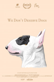 We Don’t Deserve Dogs Free Download