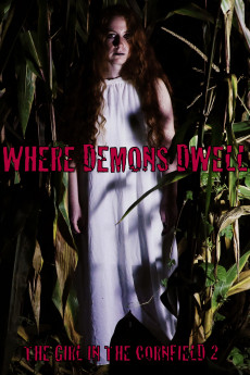 Where Demons Dwell: The Girl in the Cornfield 2 Free Download