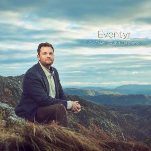 Christian Grovlen – Eventyr (Lossless, Hi Res 2021) Free Download