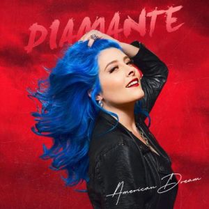 Diamante – American Dream (2021) Free Download