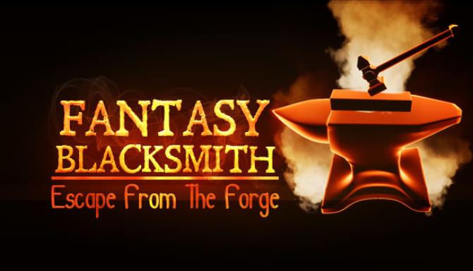 Fantasy Blacksmith Escape From The Forge Hotfix-PLAZA Free Download