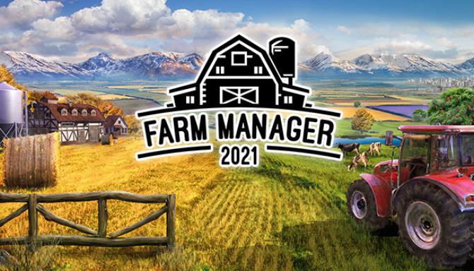 Farm Manager 2021-CODEX Free Download
