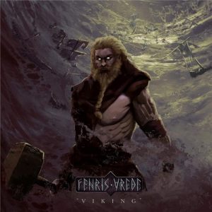 Fenris Vrede – Viking (lossless, 2021) Free Download