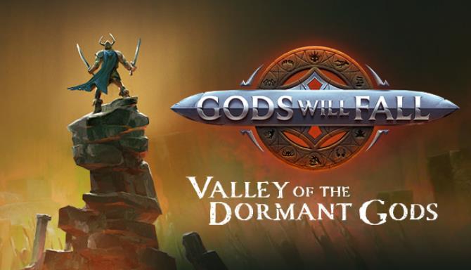 Gods Will Fall Valley of the Dormant Gods-CODEX Free Download