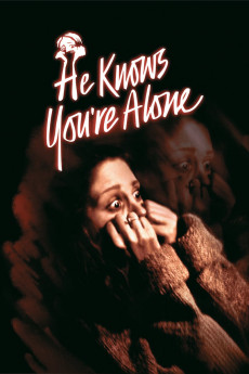 He Knows You’re Alone Free Download