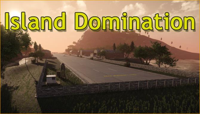 Island Domination-PLAZA Free Download
