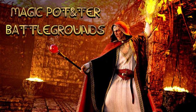 MAGIC POT&TER BATTLEGROUNDS Free Download