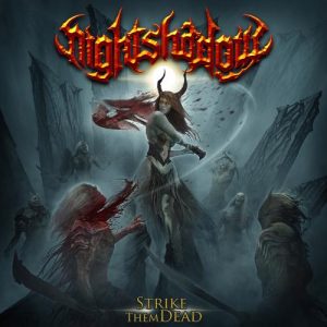 Nightshadow – Strike Them Dead (2021) Free Download