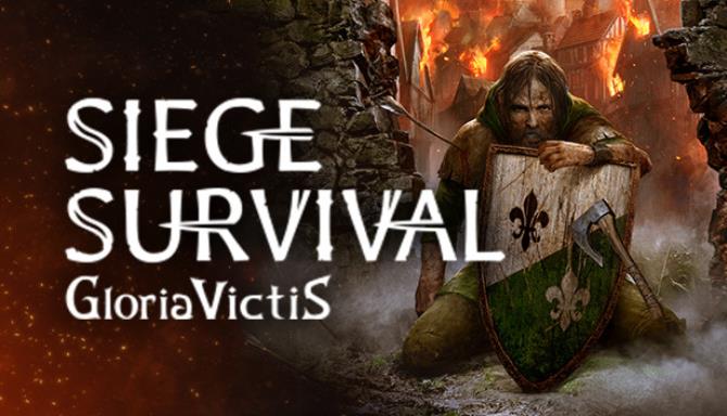 Siege Survival Gloria Victis-FLT Free Download