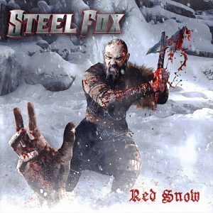 Steel Fox – Red Snow (2021)
