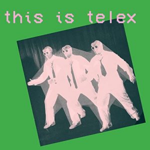 Telex – This Is Telex (2021) Free Download