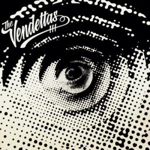 The Vendettas – The Vendettas III (lossless, 2021) Free Download