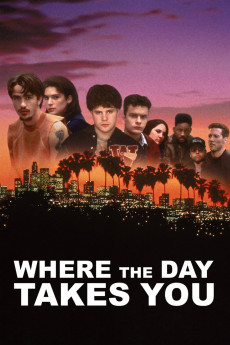 Where the Day Takes You Free Download