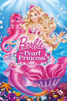 Barbie: The Pearl Princess Free Download
