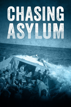 Chasing Asylum Free Download
