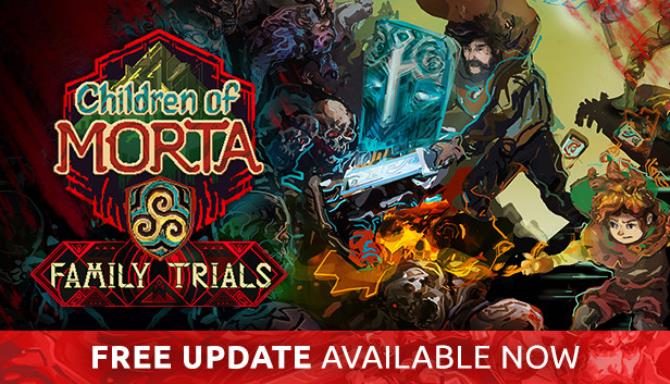 Children of Morta Family Trials Update v1 2 63-PLAZA Free Download