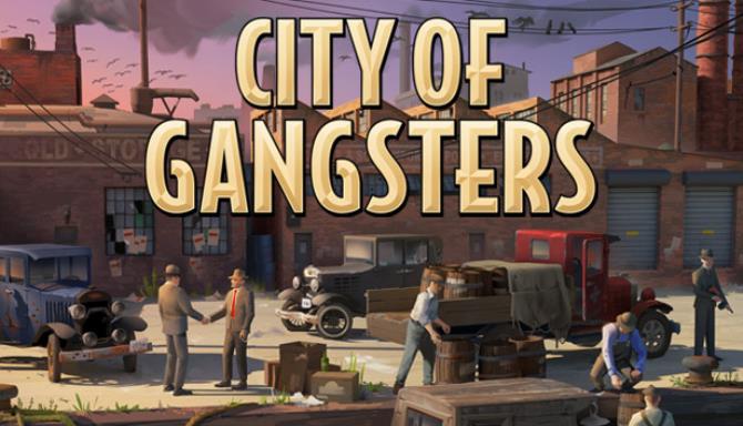 City of Gangsters Free Download