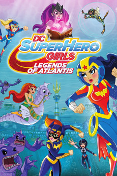 DC Super Hero Girls: Legends of Atlantis Free Download