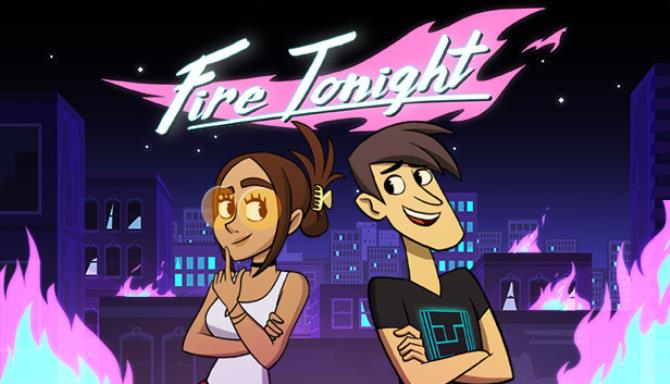 Fire Tonight Free Download