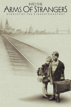 Into the Arms of Strangers: Stories of the Kindertransport Free Download
