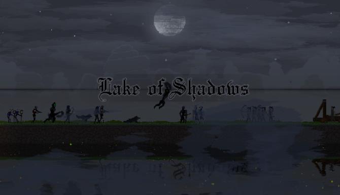 Lake of Shadows-DARKZER0 Free Download