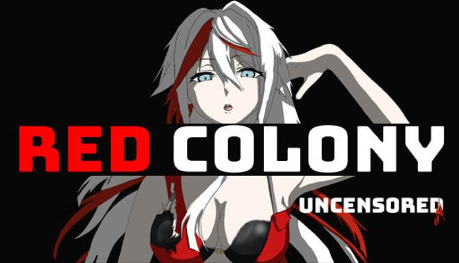 Red Colony Uncensored Free Download