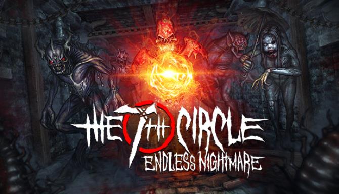The 7th Circle – Endless Nightmare-GOG Free Download