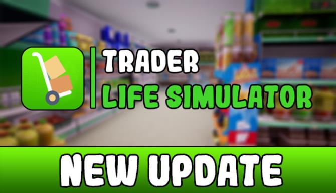 Trader Life Simulator Update v2 5-PLAZA Free Download