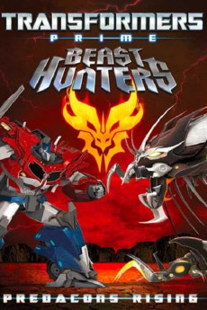 Transformers Prime Beast Hunters: Predacons Rising Free Download
