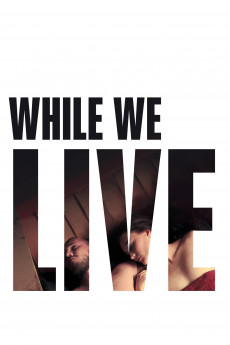 While We Live Free Download