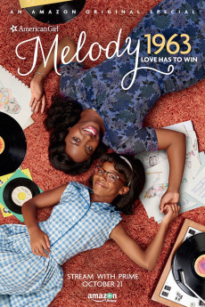 An American Girl Story: Melody 1963 – Love Has to Win