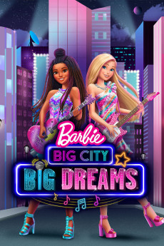 Barbie: Big City, Big Dreams Free Download