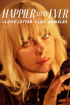 Happier than Ever: A Love Letter to Los Angeles Free Download