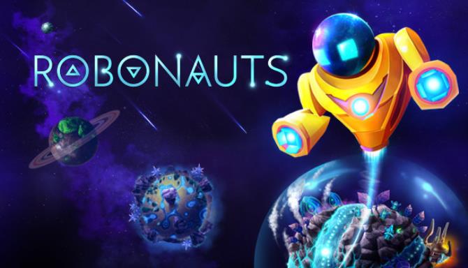 Robonauts-Unleashed Free Download