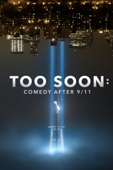 Too Soon: Comedy After 9/11 Free Download
