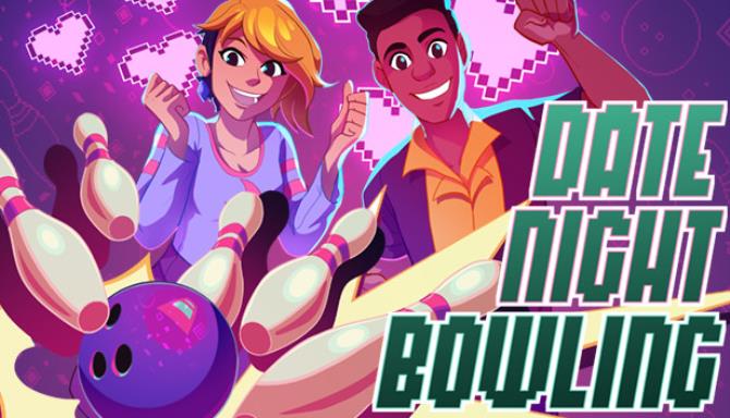 Date Night Bowling Free Download