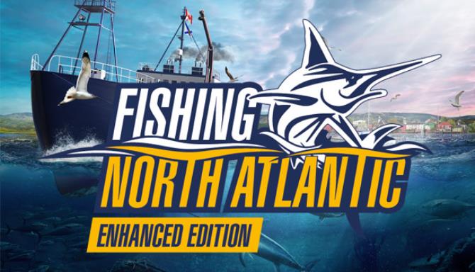 Fishing North Atlantic Enhanced Edition-PLAZA
