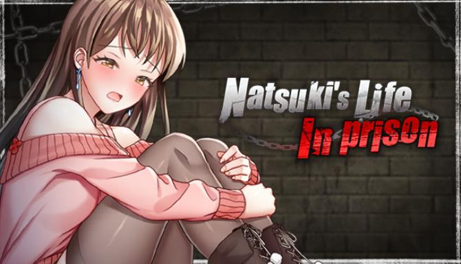 Natsuki’s Life In Prison Free Download
