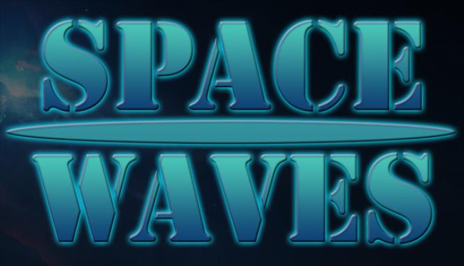 Space Waves