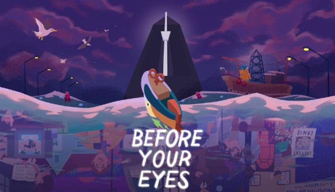 Before Your Eyes v1 2 6 2-DARKSiDERS Free Download