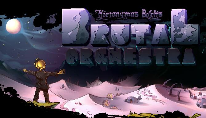 Brutal Orchestra-Unleashed Free Download